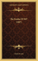 The Exodus Of 1847 (1897)