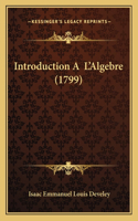 Introduction A L'Algebre (1799)