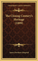 The Closing Century's Heritage (1899)
