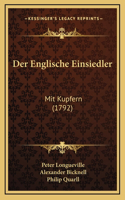 Der Englische Einsiedler