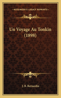 Voyage Au Tonkin (1898)