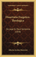 Dissertatio Exegetico-Theologica