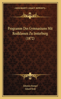 Programm Des Gymnasiums Mit Realklassen Zu Insterburg (1872)