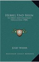 Hebbel Und Ibsen