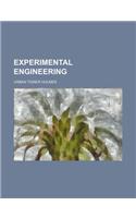Experimental Engineering