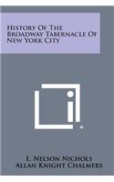History of the Broadway Tabernacle of New York City