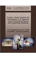 Curdts V. South Carolina Tax Commission U.S. Supreme Court Transcript of Record with Supporting Pleadings