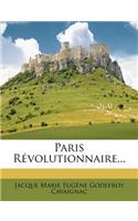 Paris Révolutionnaire...