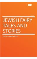Jewish Fairy Tales and Stories