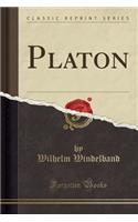 Platon (Classic Reprint)