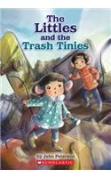 The Littles and the Trash Tinies