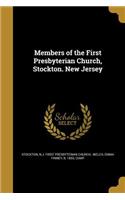 Members of the First Presbyterian Church, Stockton. New Jersey
