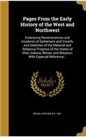 Pages From the Early History of the West and Northwest