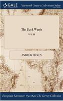 The Black Watch; Vol. III