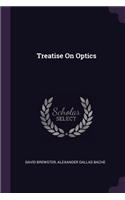 Treatise On Optics