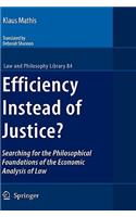 Efficiency Instead of Justice?