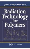 Radiation Technology for Polymers