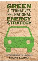 Green Alternatives and National Energy Strategy