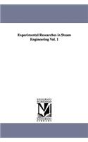 Experimental Researches in Steam Engineering Vol. 1