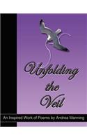 Unfolding the Veil