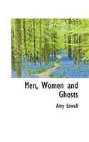 Men, Women and Ghosts