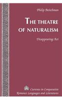 Theatre of Naturalism