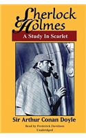 A Study in Scarlet Lib/E: (1887 Sherlock Holmes Series Lib/E)