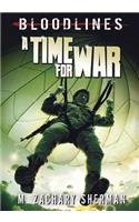 A Time for War