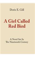 A Girl Called Red Bird