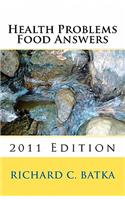 Health Problems Food Answers (2011 Edition)