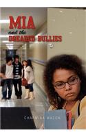 MIA and the Dreaded Bullies: (English)