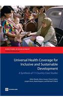 Universal Health Coverage for Inclusive and Sustainable Development