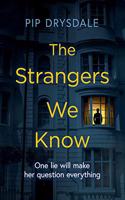 The Strangers We Know