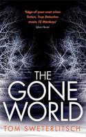 The Gone World