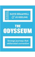 The Odysseum: Strange Journeys That Obliterated Convention