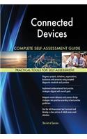 Connected Devices Complete Self-Assessment Guide