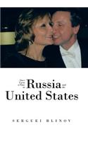 Once Upon a Time in Russia and the United States