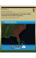 Water Quality Metadatabase for the South Atlantic Landscape Conservation Cooperative