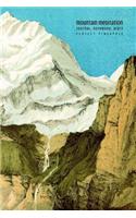 Mountain Meditation Journal, Notebook, Diary
