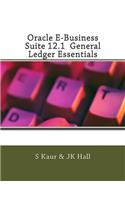 Oracle E-Business Suite 12.1 General Ledger Essentials