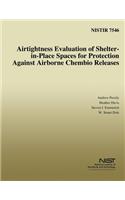 Airtightness Evaluation of Shelter-in-Place Spaces for Protection Against Airborne Chembio Releases