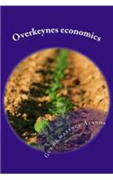 Overkeynes economics