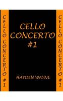 Cello Concerto #1