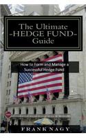 The Ultimate Hedge Fund Guide