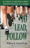 To Lead, Follow