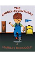 Midday Adventures of Charley McDoogle