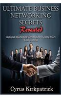 Ultimate Business Networking Secrets Revealed