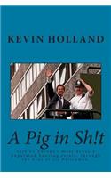 A Pig in Sh!t: Life on Europe's most densely populated housing estate, through the eyes of it's Policeman.(English)