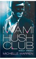 Miami Hush Club
