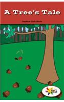Tree's Tale: (Rosen Real Readers: Stem and Steam Collection)